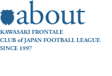 About Kawasaki Frontale