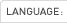 SELECT LANGUAGE: