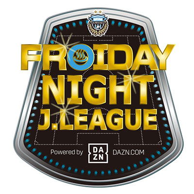5 17 名古屋 Froiday Night J League Powered By Dazn 開催のお知らせ Kawasaki Frontale